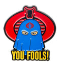 G.I. Joe Cobra Commander "You Fools" Lapel Pin - Fundom